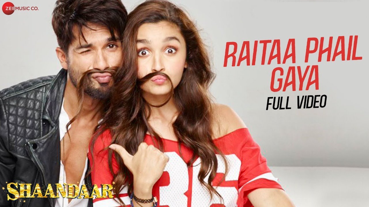 Raitaa Phail Gaya Lyrics  | Shaandaar | Alia Bhatt, Shahid Kapoor | Divya Kumar | Amit Trivedi
