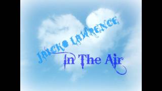 Jaicko Lawrence - In The Air.wmv