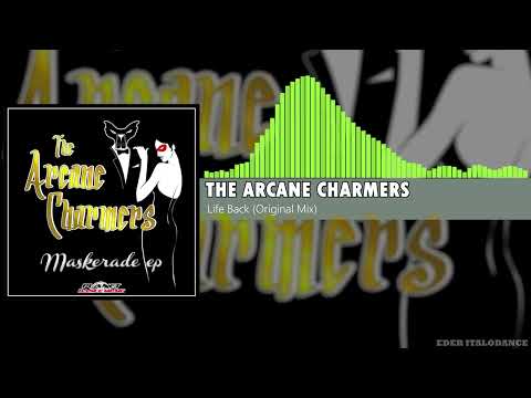 The Arcane Charmers Ft. Mcw - Life Back (Original Mix)