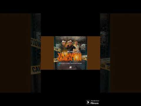 YA SABEN QUIEN FUI - LA RENO X GRUPO DELTA NORTEÑO X PITIN TOYS (audio)