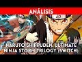 Analisis Naruto Shippuden: Ultimate Ninja Storm Trilogy