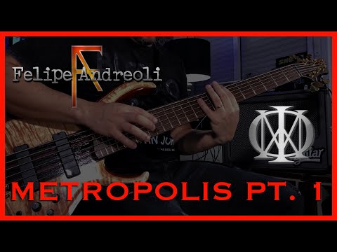 Felipe Andreoli - Dream Theater - Metropolis Pt. 1: The Miracle and the Sleeper [Bass Cover]