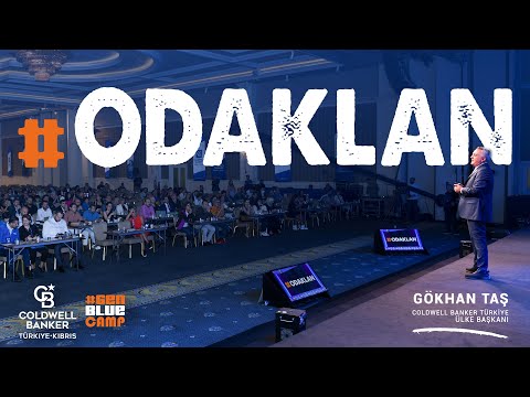 Gen Blue Camp 2021 Coldwell Banker Türkiye Ülke Başkanı Dr. Gökhan Taş'ın Sunumu "Odaklan"