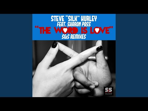 The Word Is Love (Paul Anthony & Atom Pushers Remix)