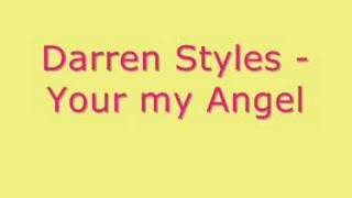 Darren Styles - Your My Angel