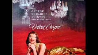 George Shearing Quintet: I'll Close My Eyes (Reid / Kaye)