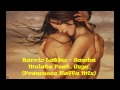 Barrio Latino - Samba Mulata Feat. Gege ...
