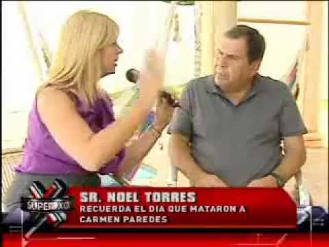 SuperXclusivo 9/13/12 - Noel Torres recuerda el día que mataron a Carmen Paredes 1/2