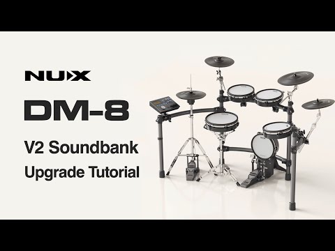 Soundbank V2 für NUX DM-8 | Upgrade-Anleitung