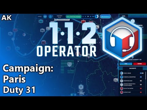 112 Operator - Campaign in Paris - Duty 31