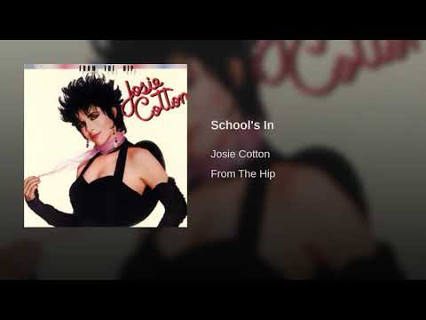School's In / FROM THE HIP · Josie Cotton