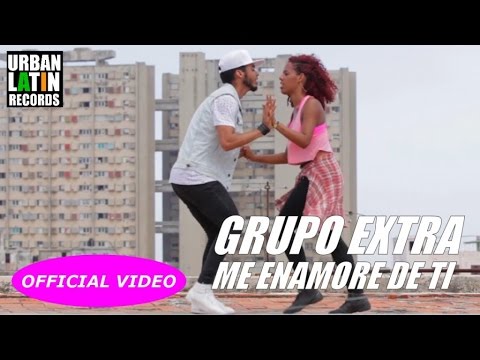 GRUPO EXTRA  ► ME ENAMORE DE TI (OFFICIAL VIDEO) (SALSA)