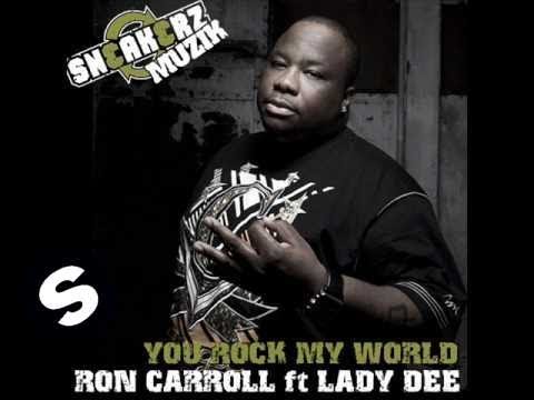 Ron Carroll VS Lady D - Rock My World (Original Mix)