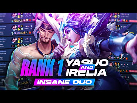 #1 YASUO and #1 IRELIA Duo'd and this happened... *INSANE MECHANICS*