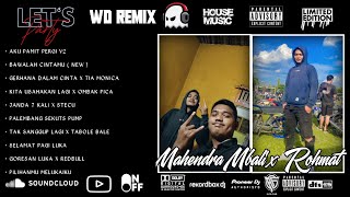 Download lagu DUGEM DJ AKU PAMIT PERGI V2 X BAWALAH CINTAMU NONSTOP HARDMIX SPECIAL REQUEST MAHENDRA X RAHMAT 2025 mp3