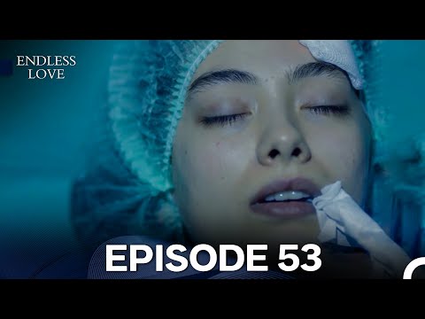 Endless Love Episode 53