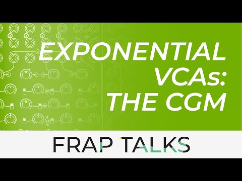 Exponential VCAs | Frap Talks