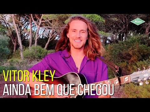 Vitor Kley - Ainda Bem Que Chegou (Clipe Oficial Gravado com motorola edge+)