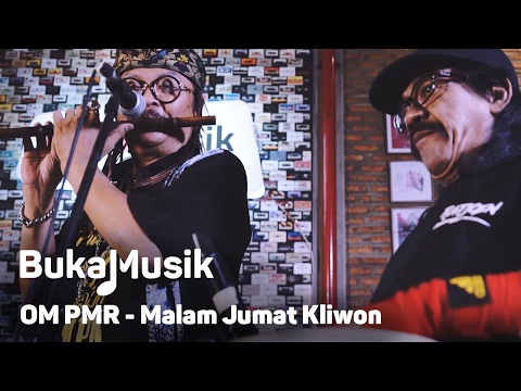 OM PMR - Malam Jumat Kliwon | BukaMusik
