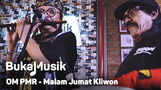 Download lagu OM PMR Malam Jumat Kliwon BukaMusik... mp3