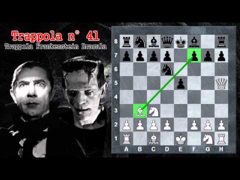 Trappole in Apertura 41 - Scacchi - Trappola Frankenstein Dracula - Partita Viennese