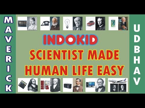 SCIENTIST MADE HUMAN LIFE EASY ||UDBHAV||