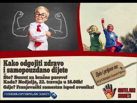 Kako odgojiti zdravo i samopouzdano dijete?