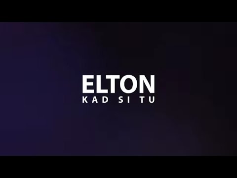 ELTPA - Kad Si Tu