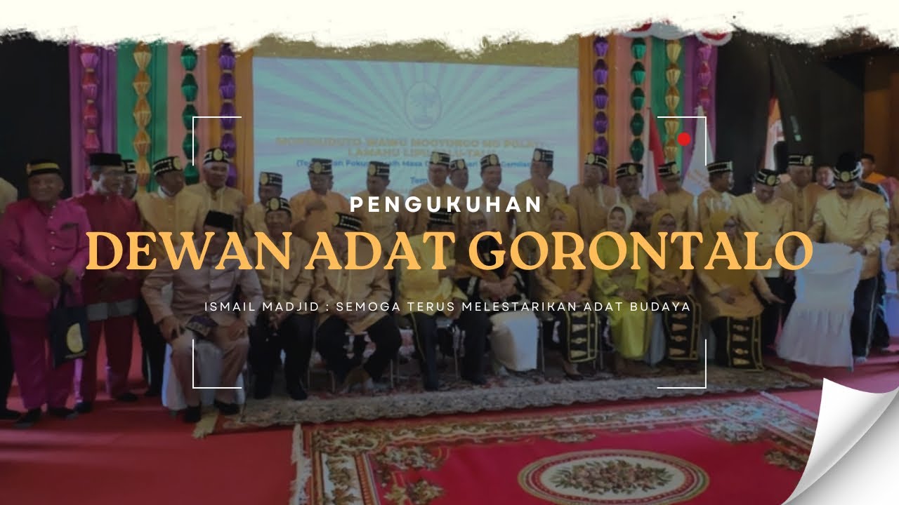 Ismail Madjid : Semoga Adat Istiadat Gorontalo Bisa Terus Dilestarikan