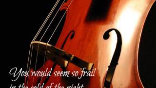 Cello Song with lyrics by Nick Drake