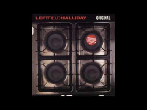 Leftfield, Halliday* ‎– Original (Jam)