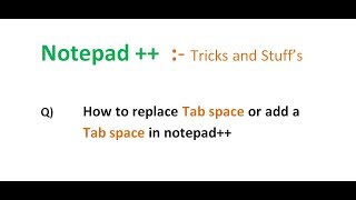 How to add tab space [  \t  ] in notepad++