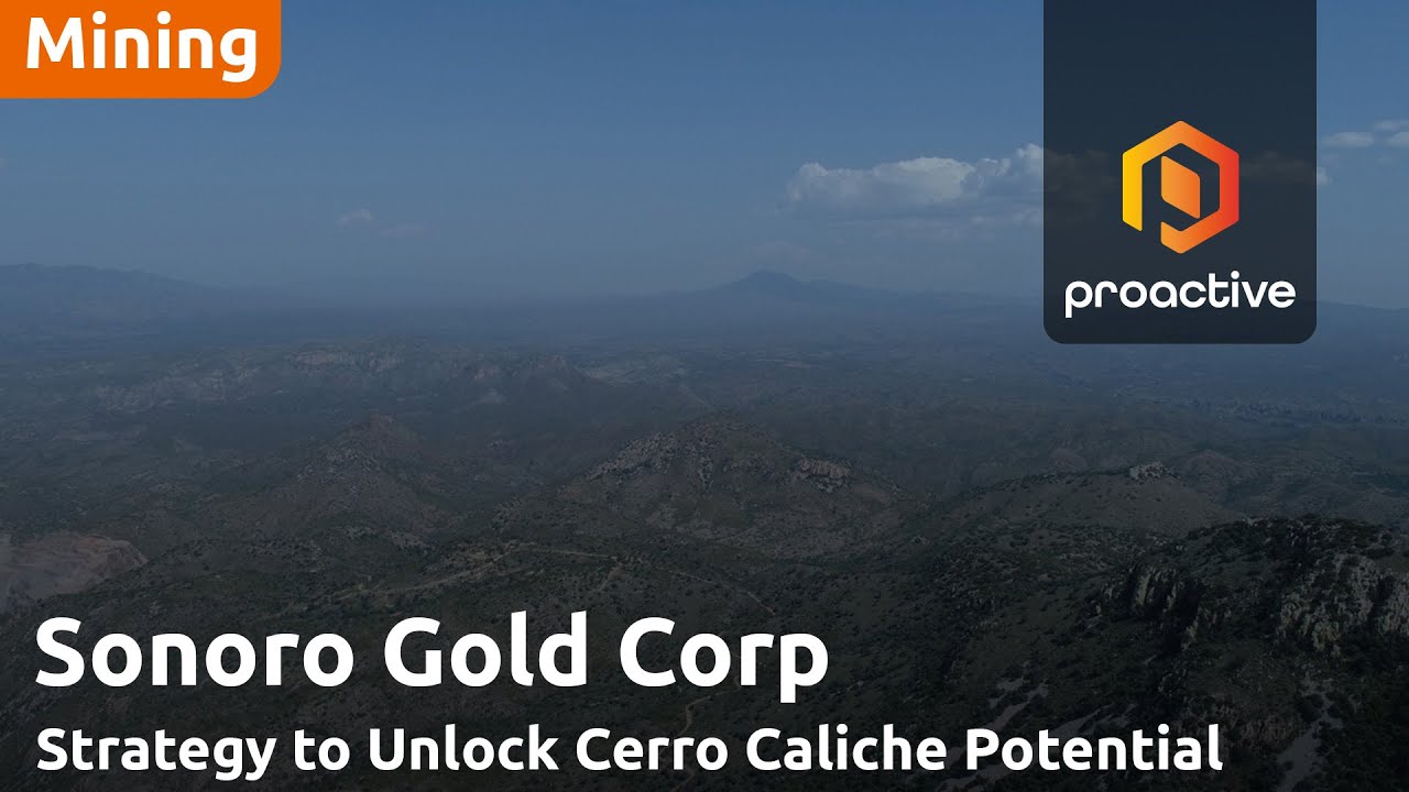 Sonoro Gold Secures 70% Ownership of Cerro Caliche Project, Advances Toward Mining Operation