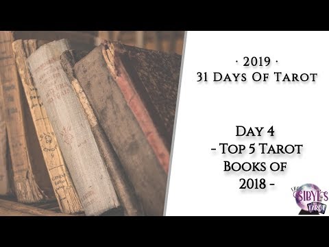 #31daysoftarot19 Day 4 - Top 5 Tarot Books Of 2018 - The Sibyl's Tarot