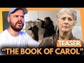 The Walking Dead : Daryl Dixon Saison 2 - The Book Of Carol - TEASER - REACTION, ANALYSE & INFOS