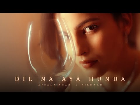 Dil Na Aya Hunda | Afsana Khan | Nirmaan | Oye Kunaal | Frame Singh | New Punjabi Song