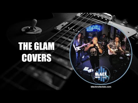 The Glam Covers en Black Note Club | 13/6/2021