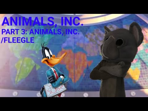 “Animals, Inc.” Part 3: Animals, Inc./Fleegle [RE-UPDATE]￼￼