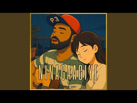 Ninagaagiye