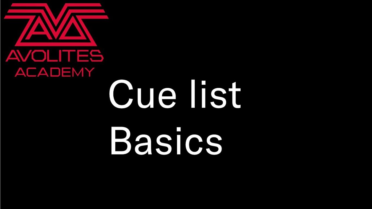 Cue list Basics