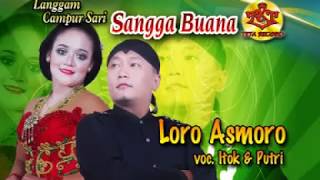 Download lagu Campursari Sangga Buana - Loro Asmoro - Itok Feat Putri mp3 Download lagu Campursari Sangga Buana - Loro Asmoro - Itok Feat Putri mp3
