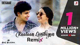 Raataan Lambiyan - Official Remix Version  Shersha
