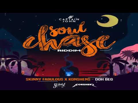 Doh Beg - Skinny Fabulous; Konshens [2020