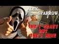 Alex Sparrow - SHE'S CRAZY BUT SHE'S MINE (OFFICIAL VIDEO) - PRANKSTERS COUPLE