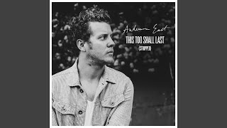 This Too Shall Last (Stripped)