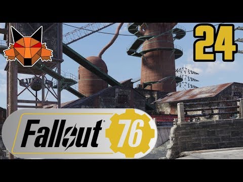 Let's Play Fallout 76 Part 24 - A Tour of Grafton Steel