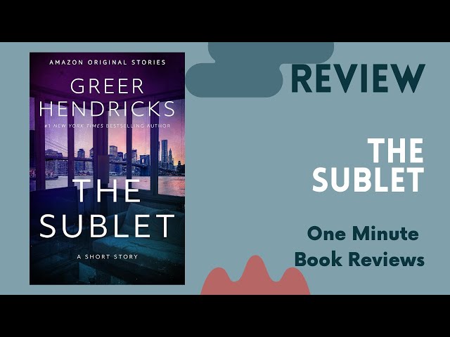 Vídeo relacionado con The Sublet: A Short Story (English Edition)