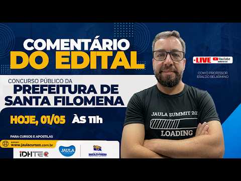 COMENTÁRIO DO EDITAL   PREFEITURA DE SANTA FILOMENA