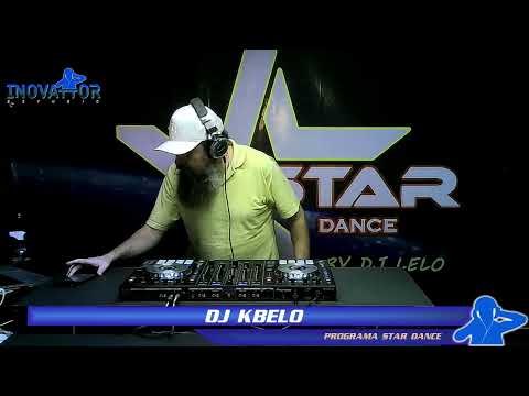 DJ Kbelo / DJ Wagner Santos - Star Dance - 09.08.2022