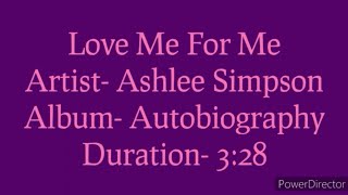 Love Me For Me by Ashlee Simpson (Lyric video)